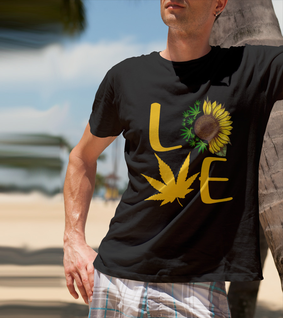Love Sun Flower Weed Leaf T-Shirt