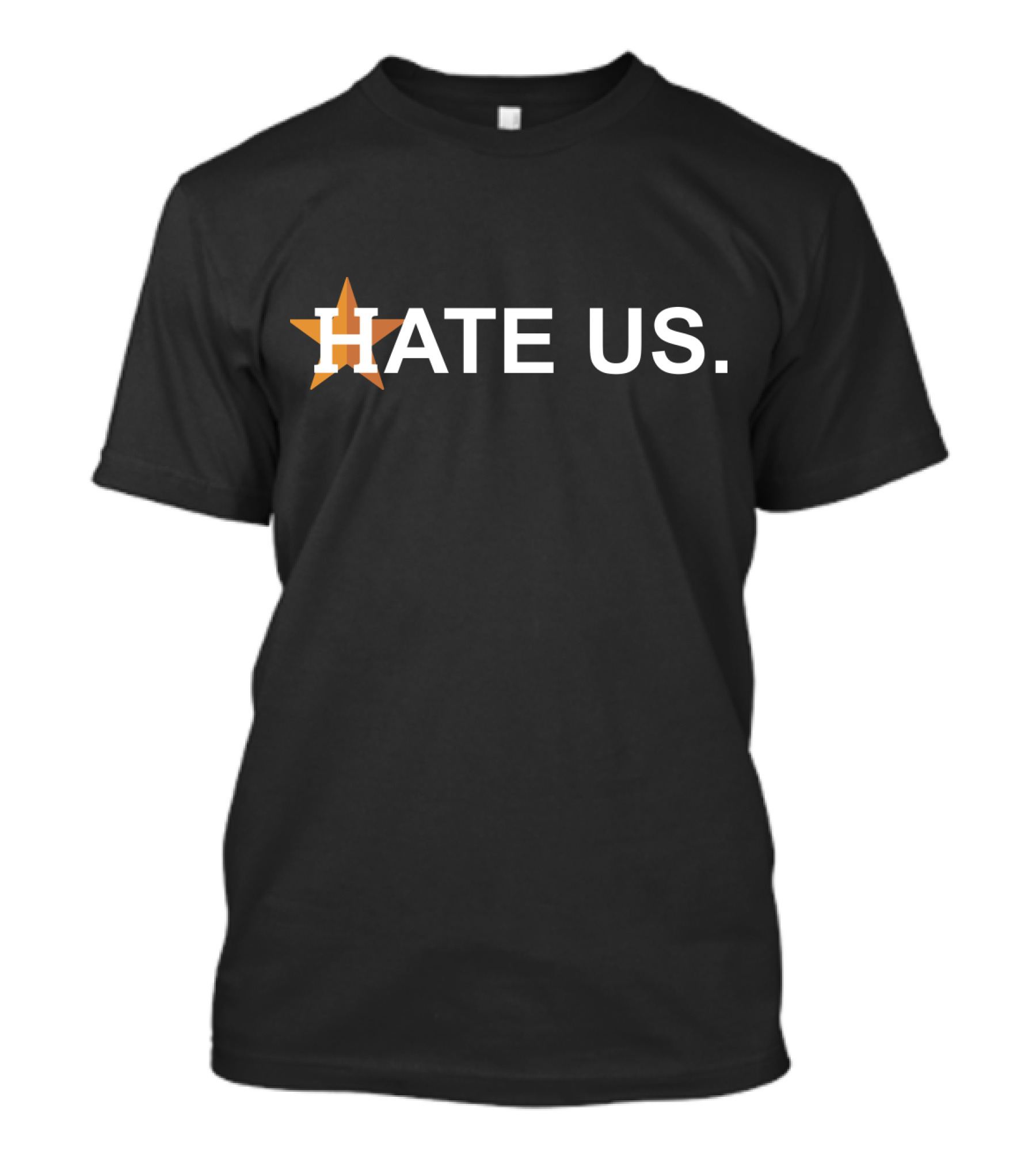 Hate Us Astros Baseball Star T-Shirt