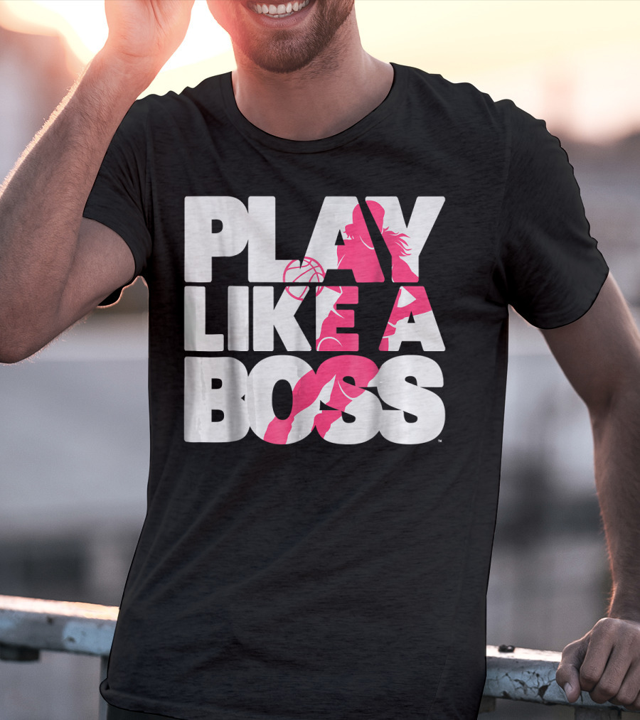 PLAY LIKE A BOSS Basketball Silhouette Pink Highlights T-Shirt