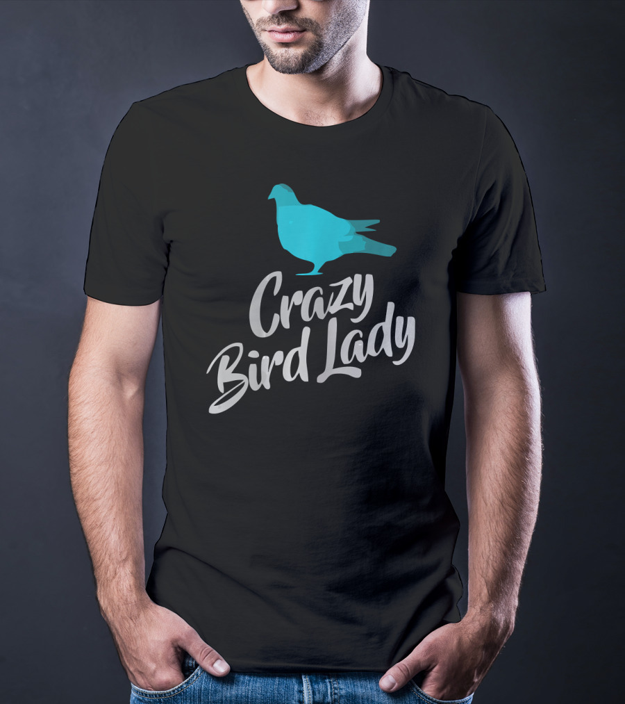Crazy Bird Lady Blue Bird T-Shirt
