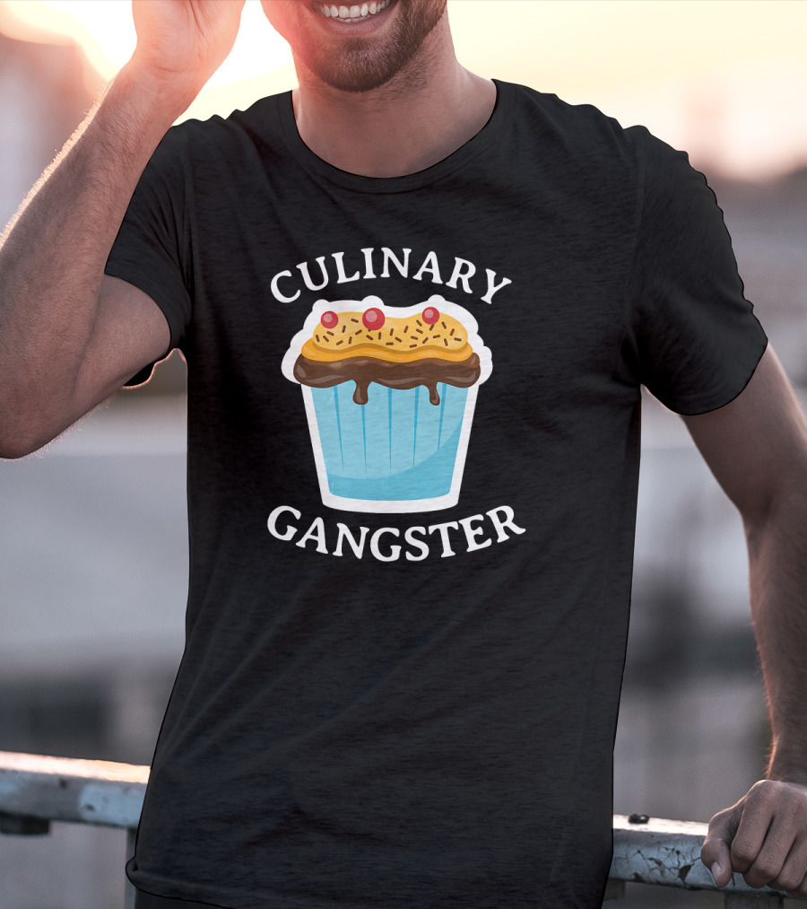 Culinary Gangster Funny Cupcake Baker Cupcake Delight T-Shirt