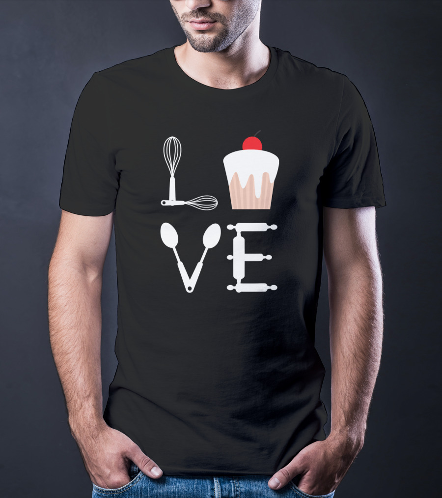 Love Baking Lover Cupcake Whisk Spoon Rolling Pin T-Shirt