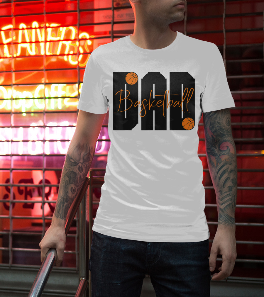 Dad Basketball Lover Father's Day Basketball T-Shirt