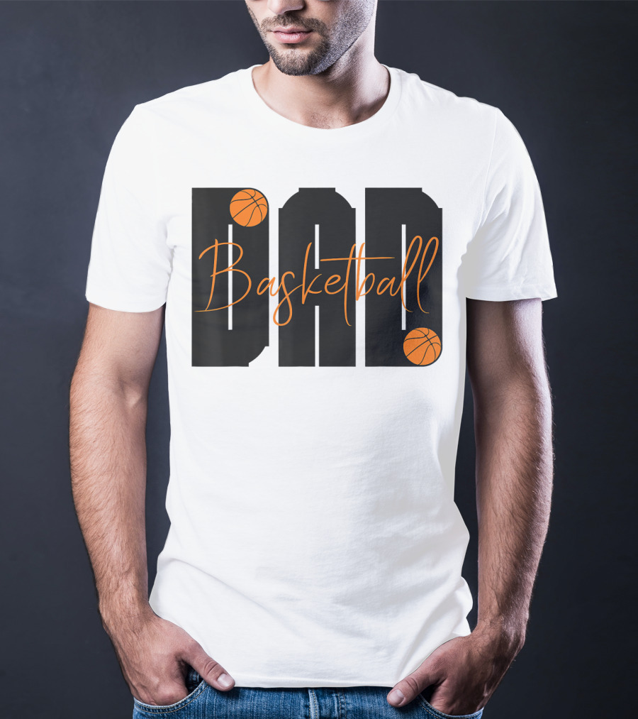 Dad Basketball Lover Father's Day Basketball T-Shirt