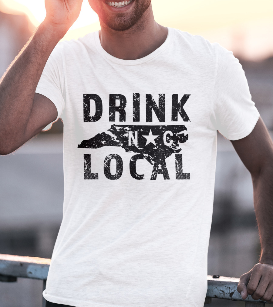 Drink Local NC North Carolina Craft Beer T-Shirt