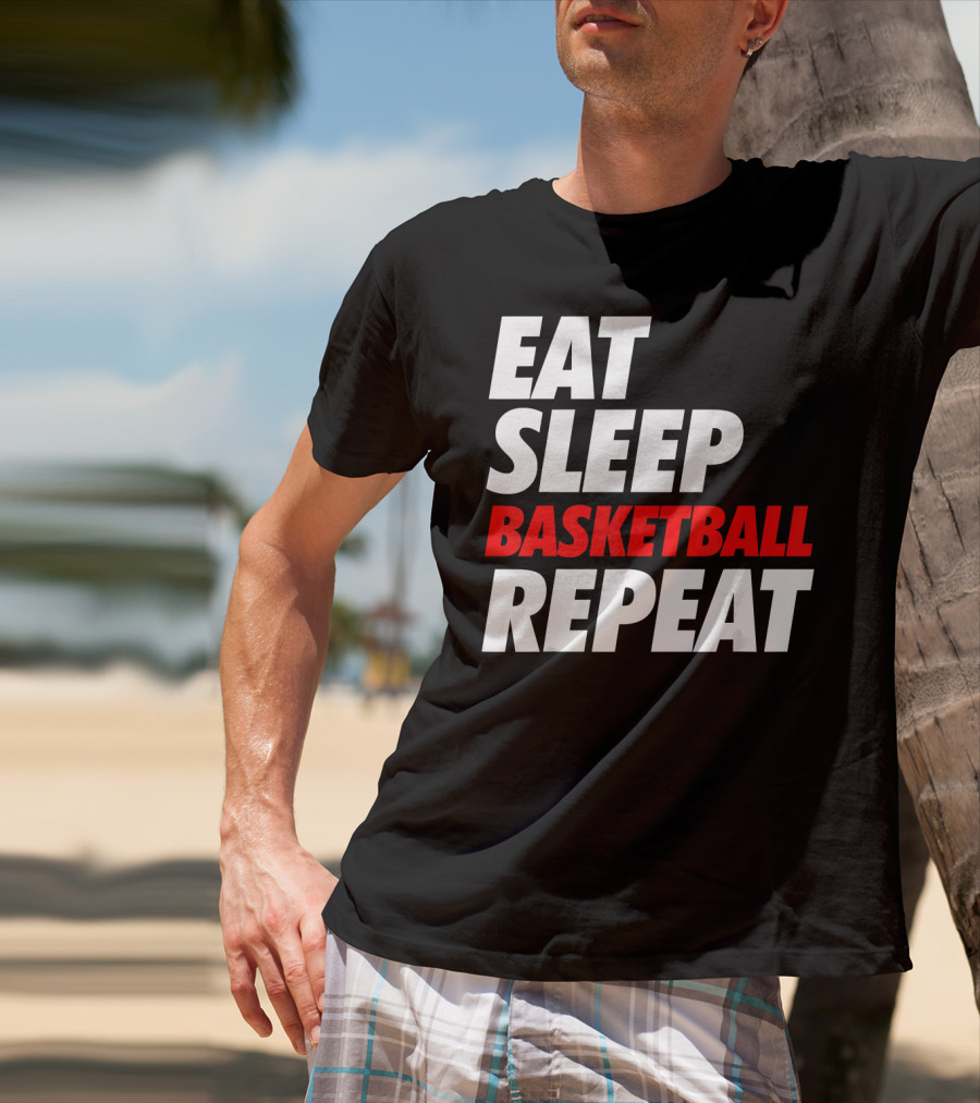 Eat Sleep Basketball Repeat Sports Fan Lifestyle Mantra T-Shirt