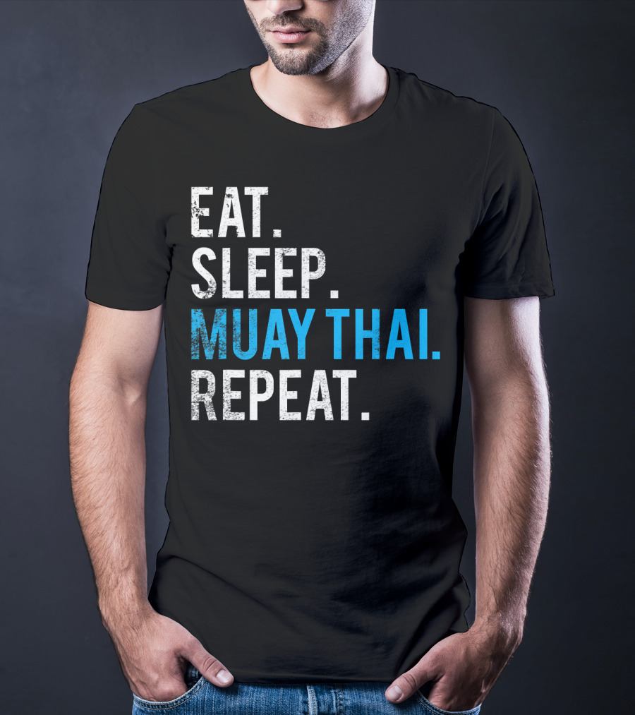 Eat Sleep Muay Thai Repeat T-Shirt