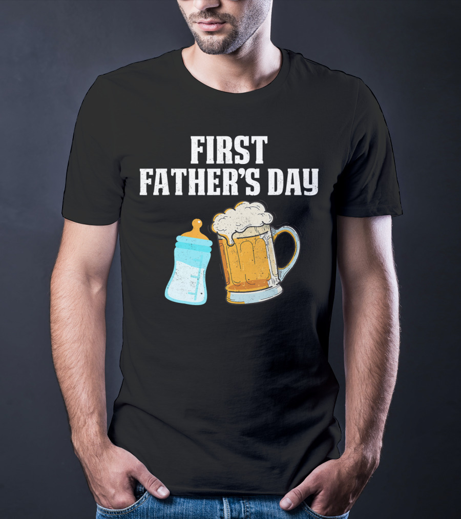 First Father's Day Beer Mug Baby Bottle Fun T-Shirt