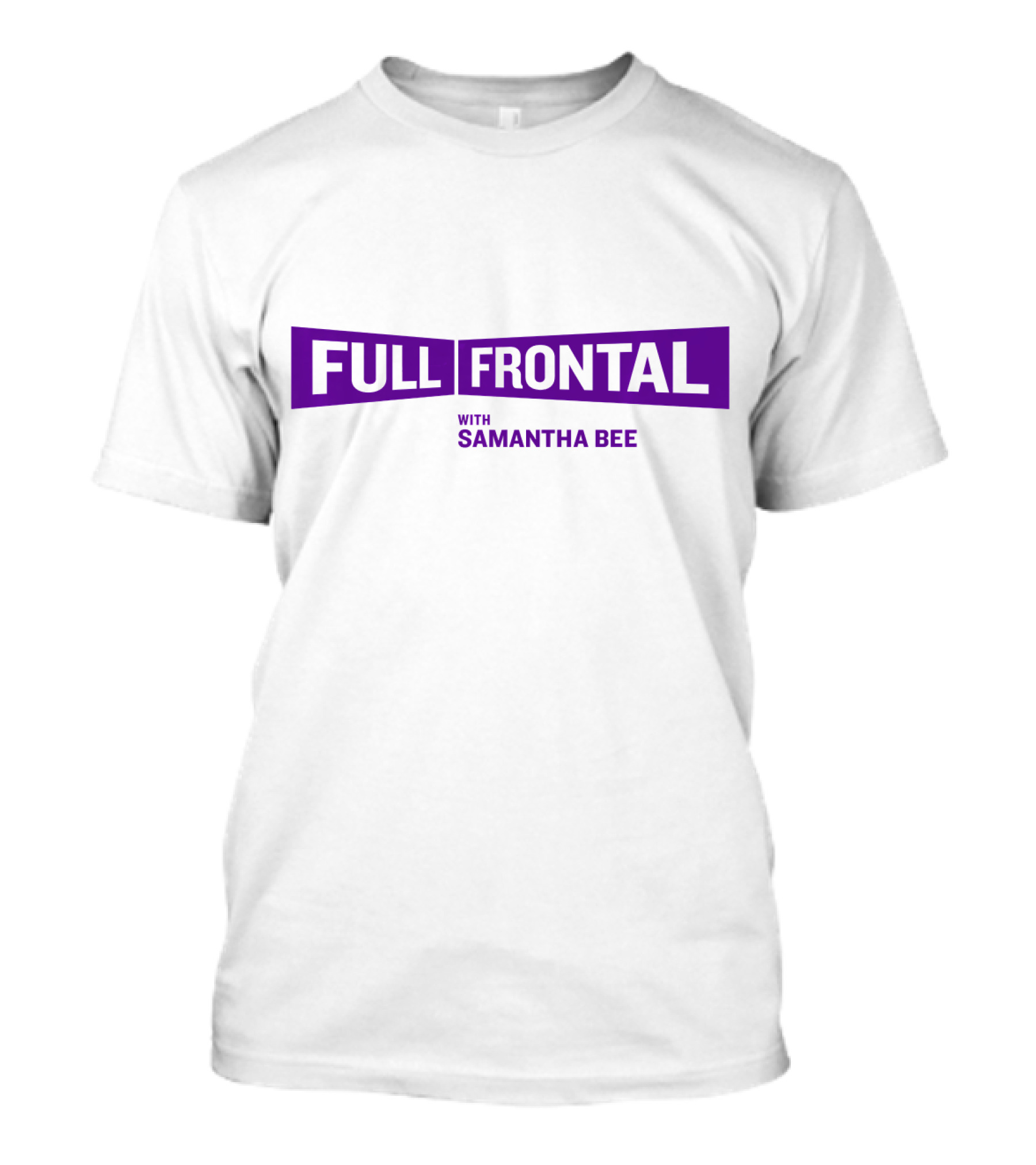 Full Frontal With Samantha Bee Purple T-Shirt