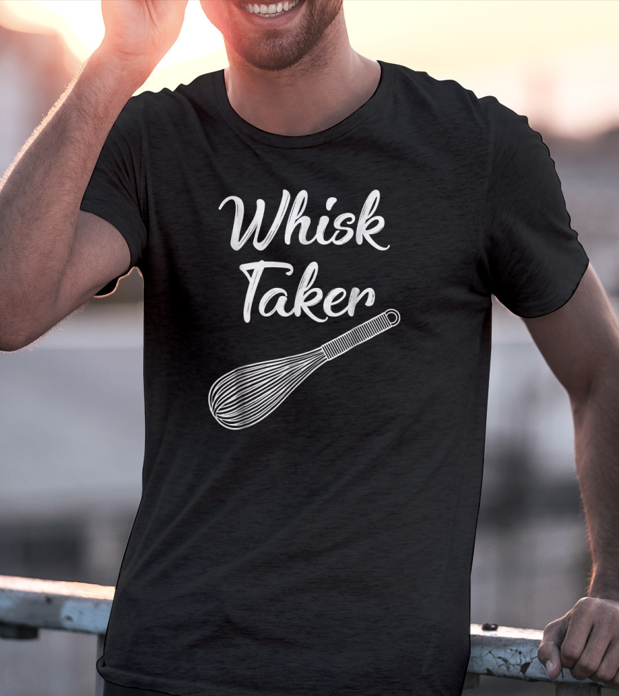Whisk Taker Funny Baking Pun Christmas T-Shirt