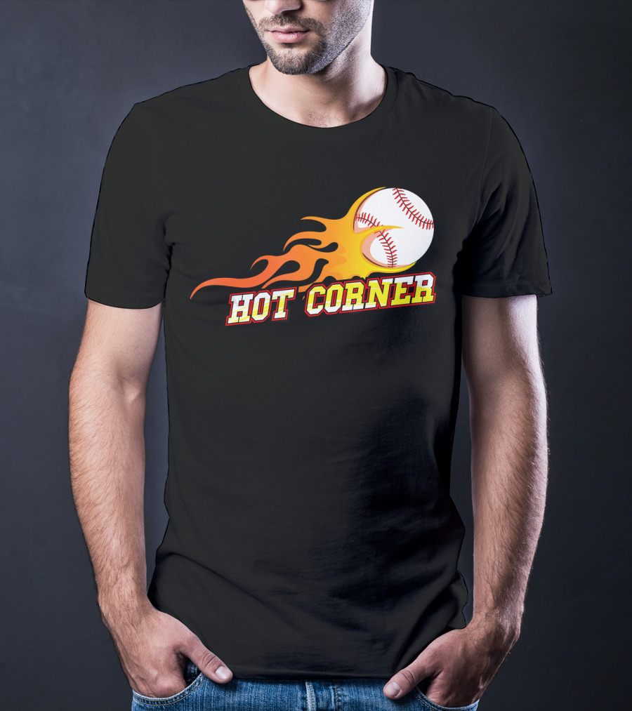 Funny Baseball Slang Hot Corner Flame Baseball T-Shirt