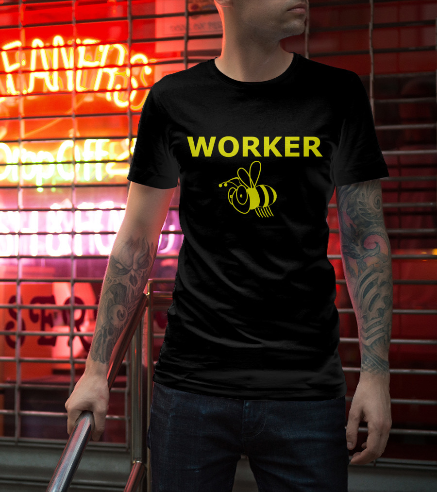 Funny Bug Lover Worker Bee Comical Worker T-Shirt