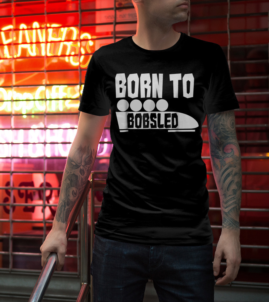Born To Bobsled Funny Patriotic USA T-Shirt