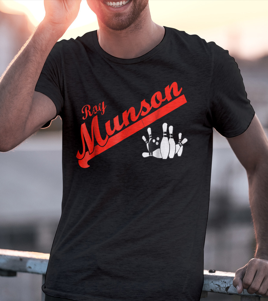 Roy Munson Kingpin Bowling Funny T-Shirt
