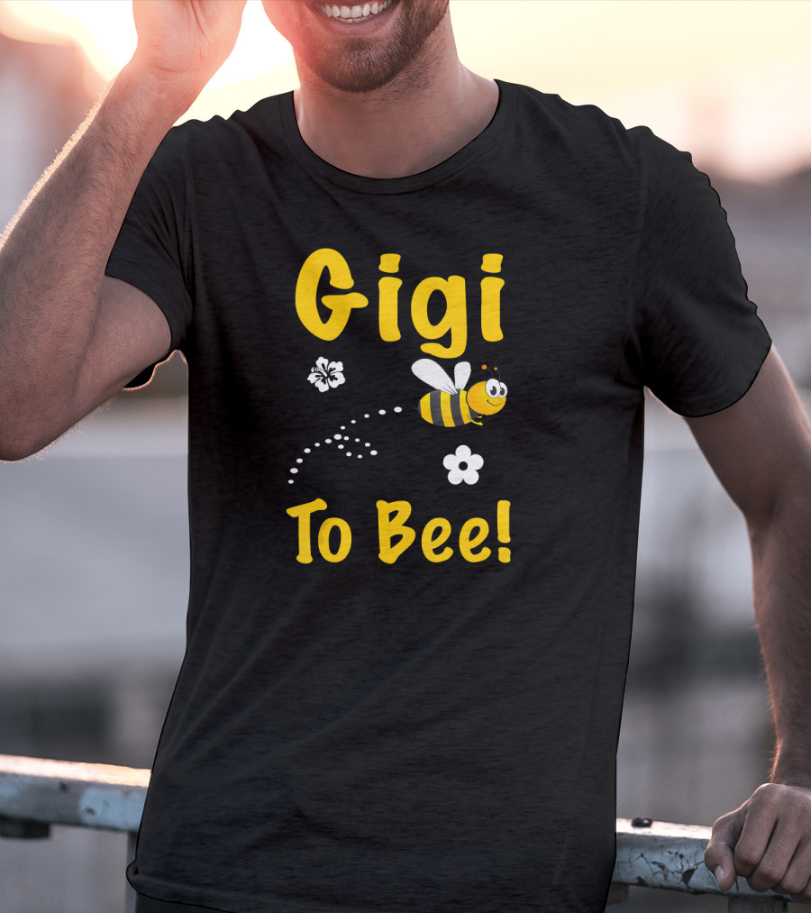Gigi To Bee Fun Whimsical Cute Bee And Flowers T-Shirt