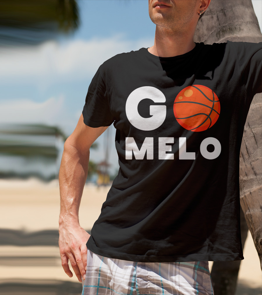 Go Melo Carmelo Basketball Enthusiast Gear T-Shirt