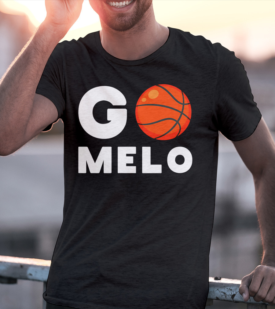 Go Melo Carmelo Basketball Enthusiast Gear T-Shirt
