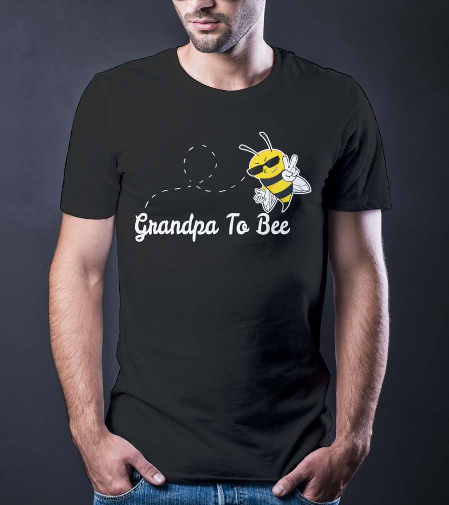 Grandpa To Bee First Time Dad Peaceful Cool Bee T-Shirt