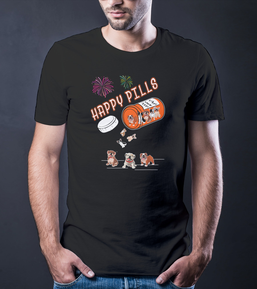Bulldog Happy Pills Fireworks Prescription Bottle T-Shirt