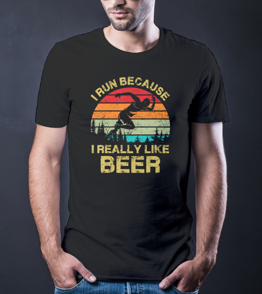 I Run Because I Really Like Beer Vintage Runner Sunset Forest T-Shirt