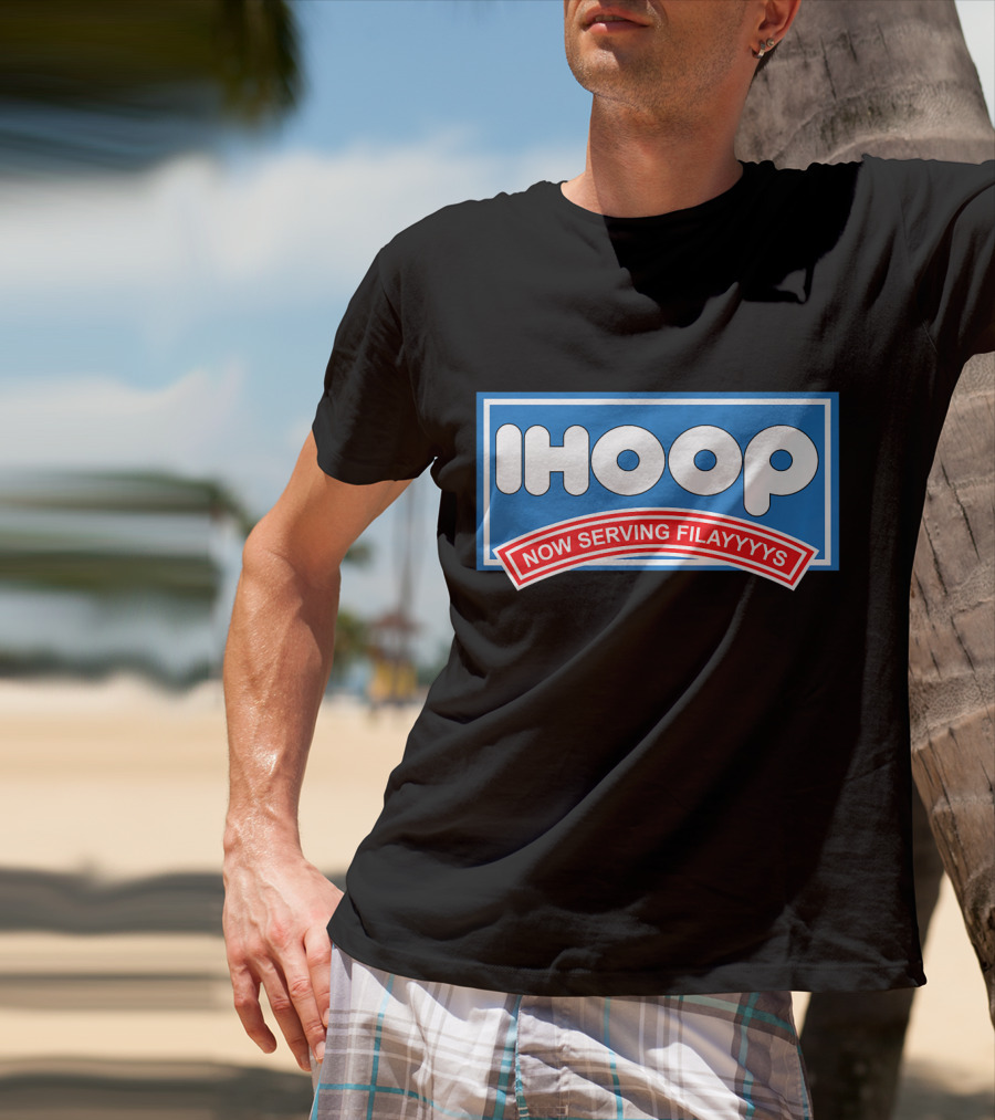 Ihoop Now Serving Filayyyys Basketball Spoof T-Shirt