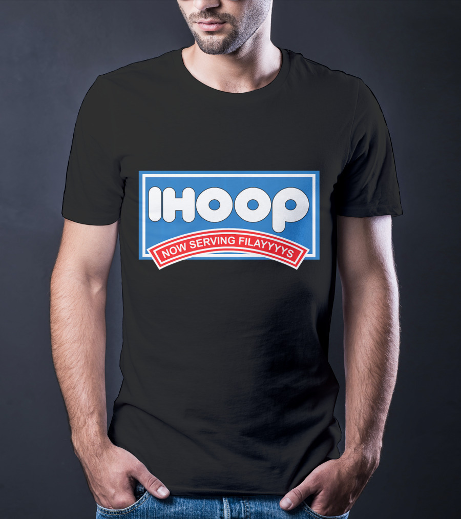 Ihoop Now Serving Filayyyys Basketball Spoof T-Shirt