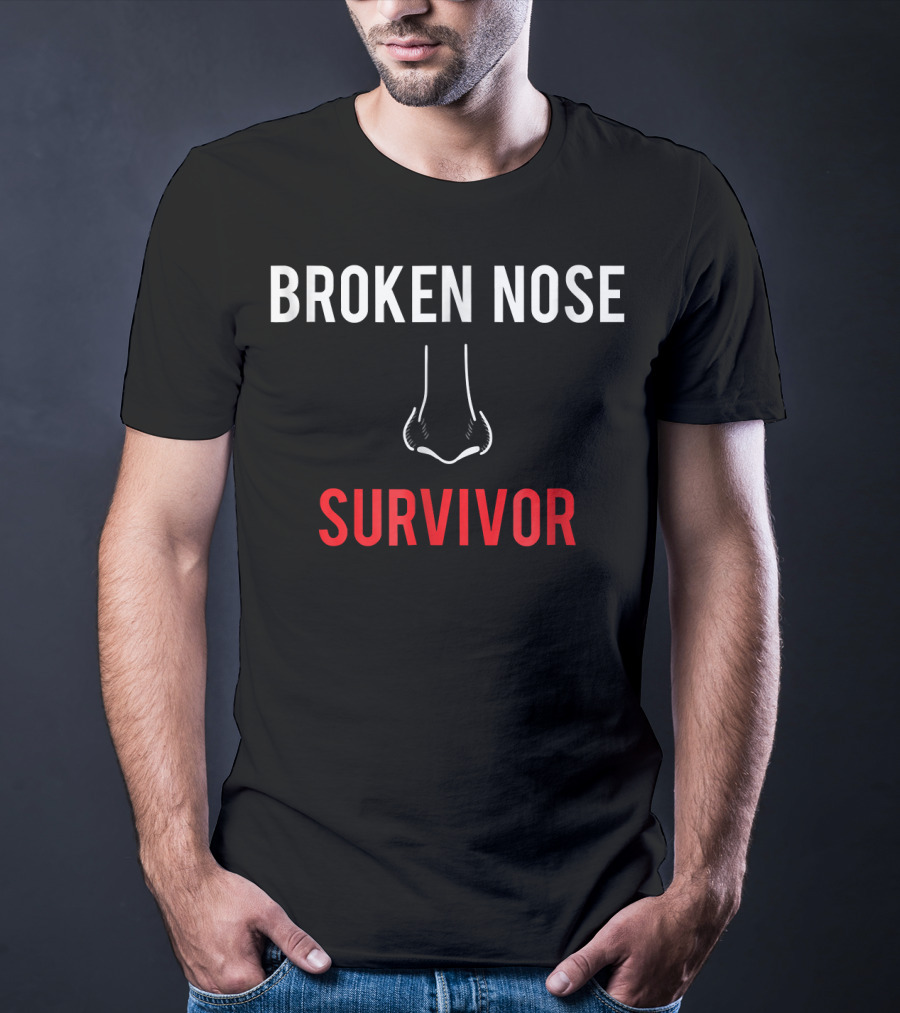 Broken Nose Survivor Broken Nose Boxer Resilience T-Shirt