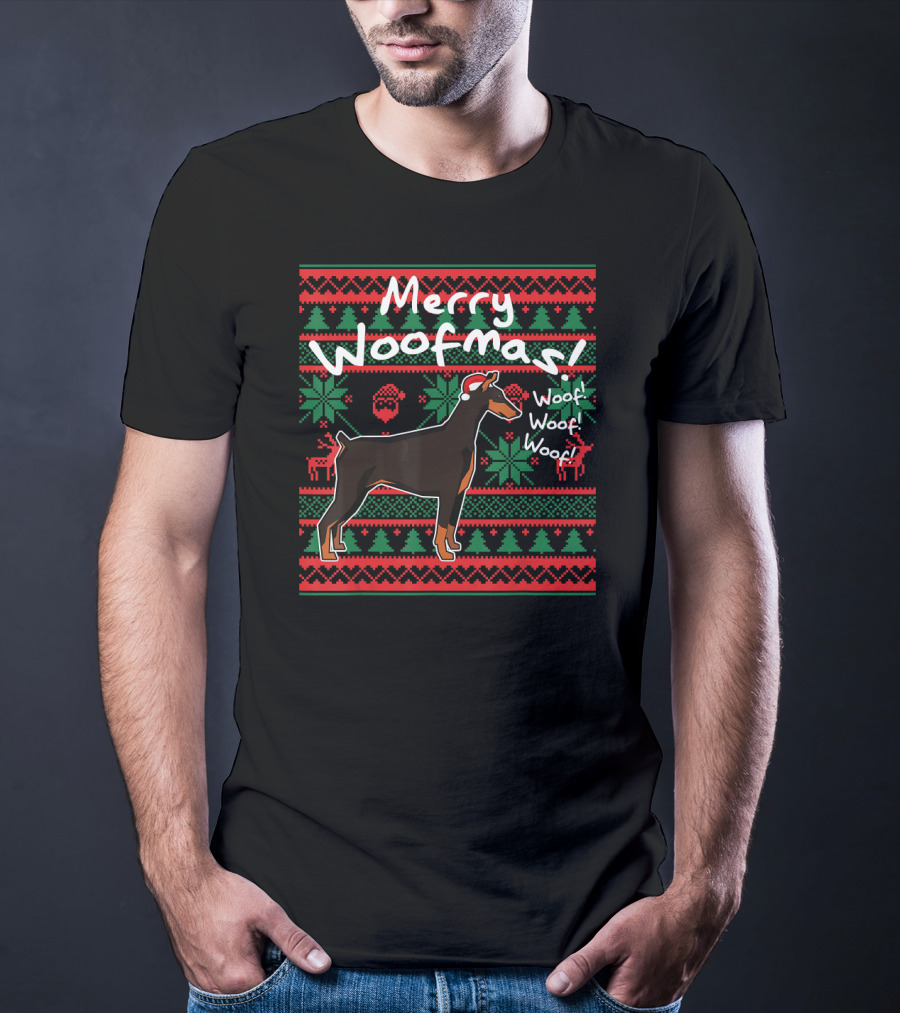 Merry Woofmas Doberman Dog Woof Woof Christmas T-Shirt