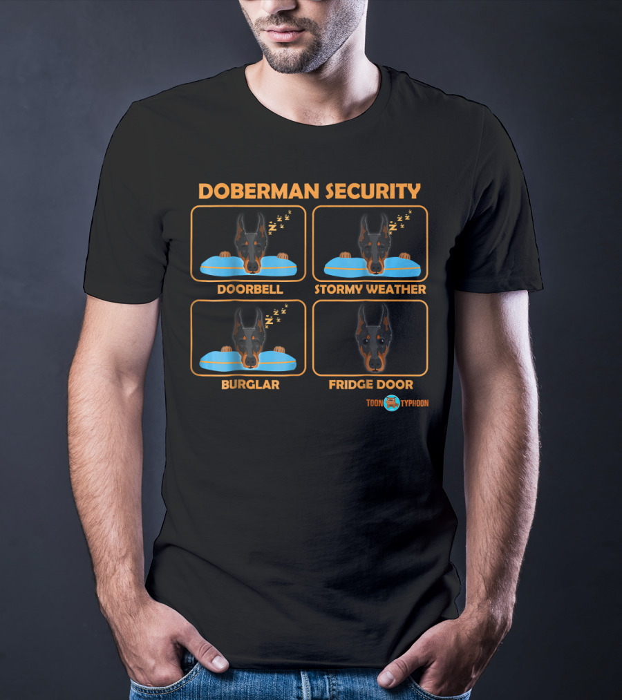 Doberman Security Doorbell Stormy Weather Burglar Fridge Door Toon Typhoon T-Shirt