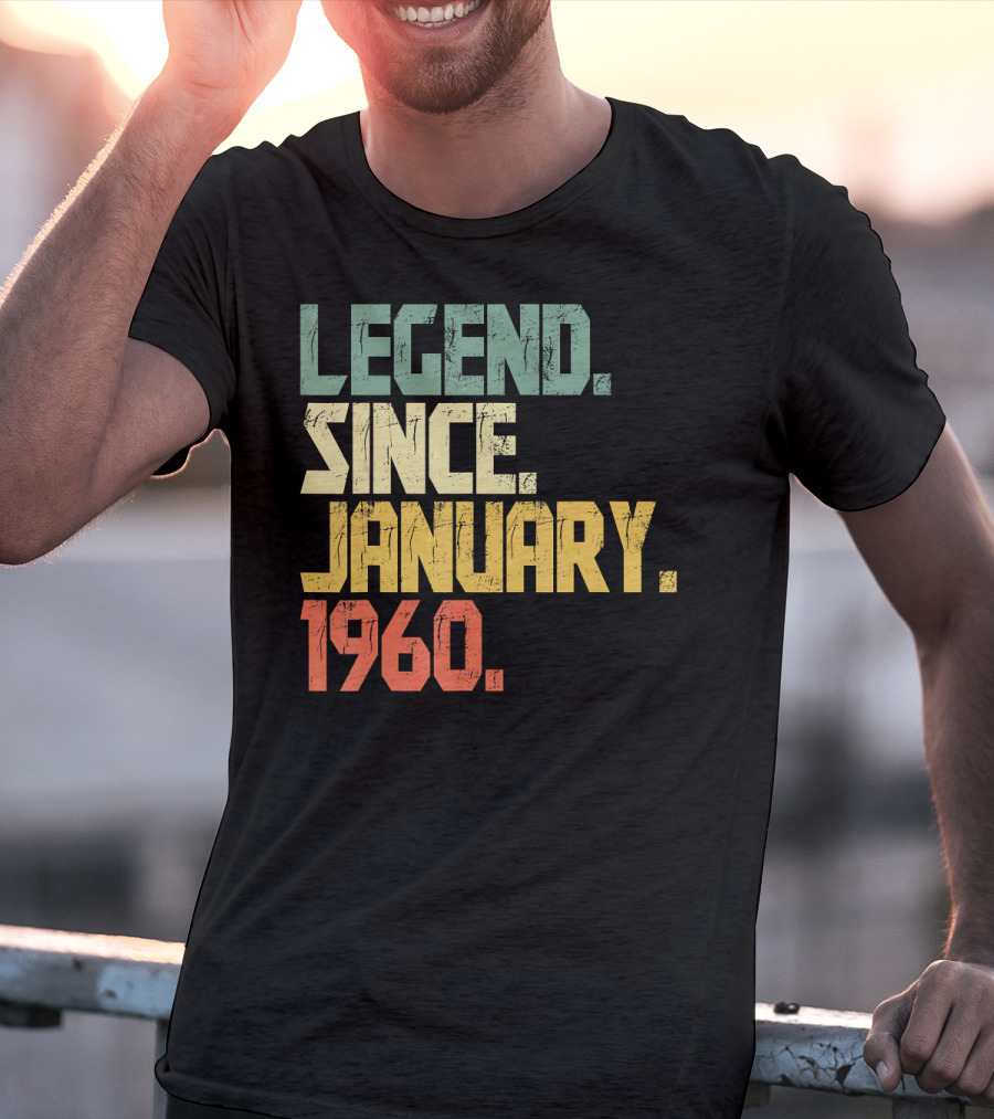 Legend Since January 1960 T-Shirt