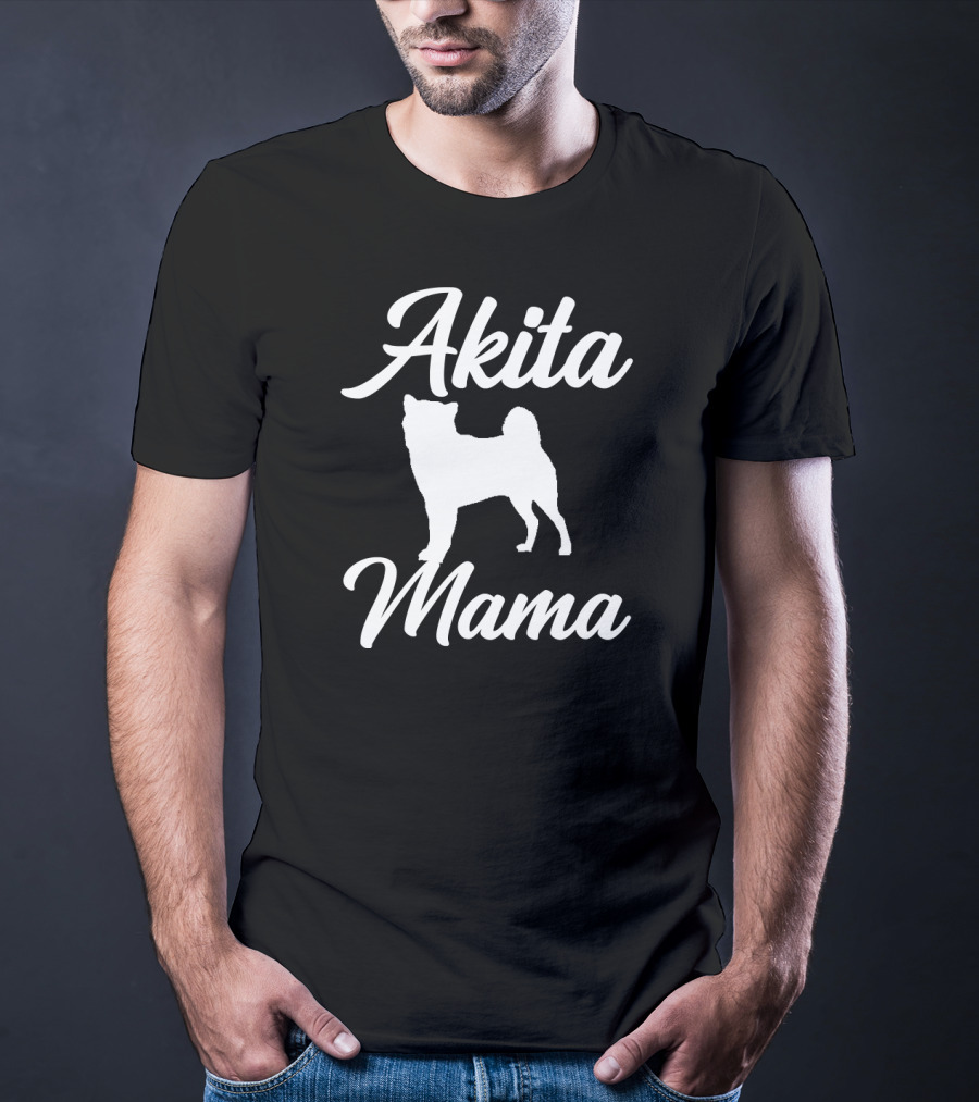 Akita Mama Pet Dog Owner Mother T-Shirt
