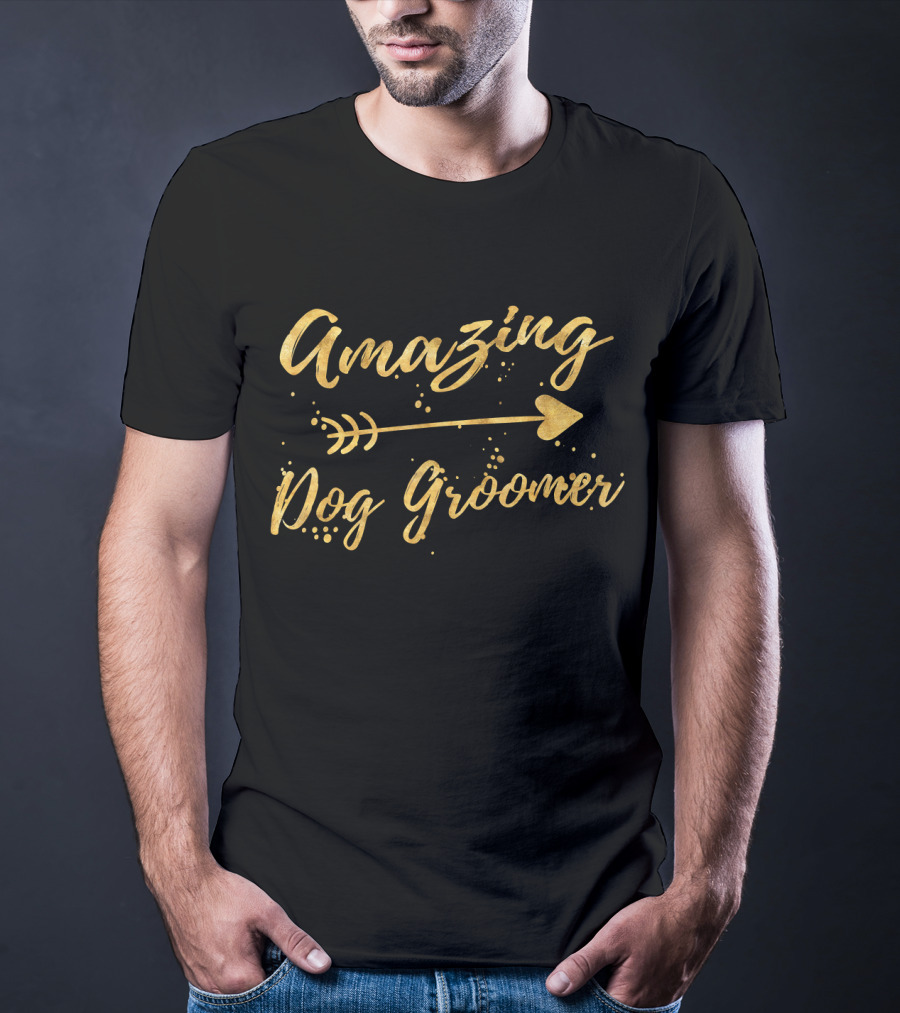Amazing Dog Groomer Arrow Text T-Shirt