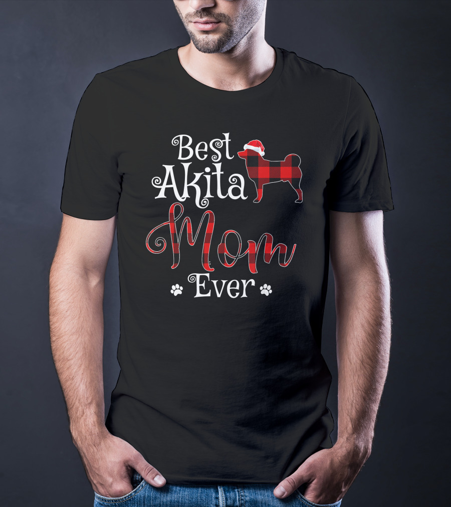 Best Akita Mom Ever Plaid Santa Hat And Paw Prints T-Shirt