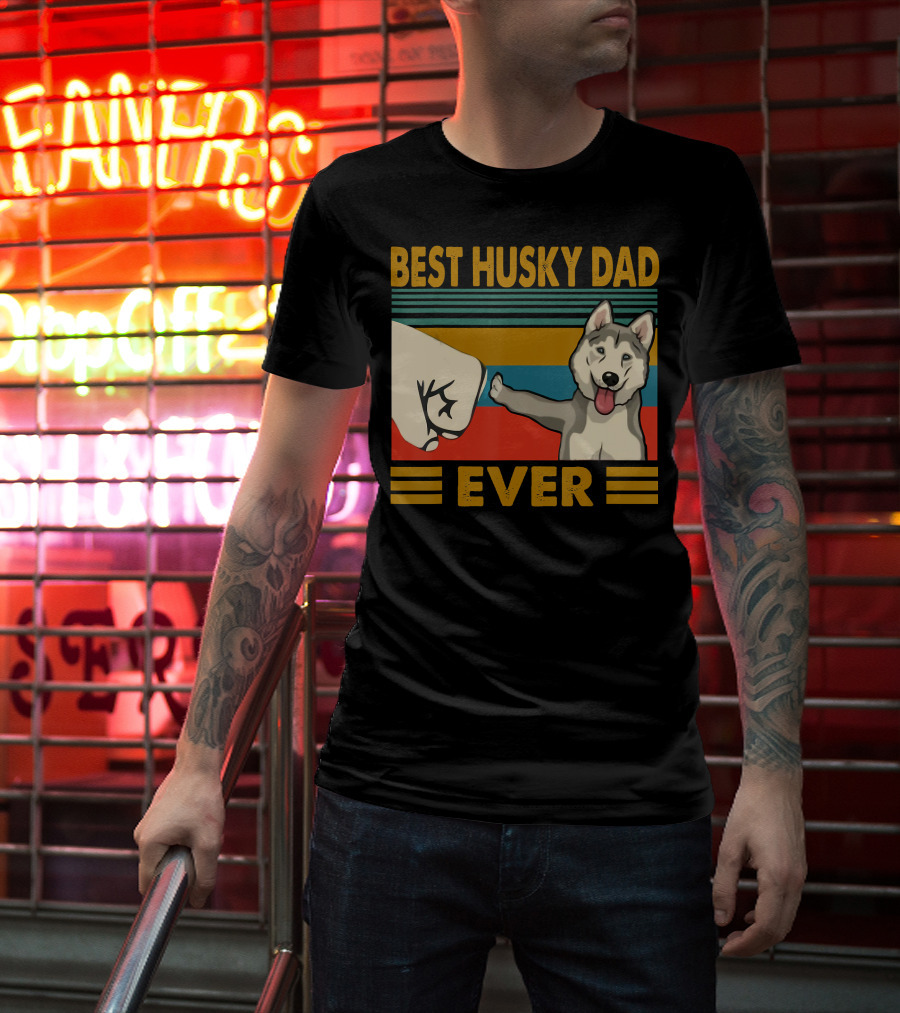 Best Husky Dad Ever Fist Bump With Husky T-Shirt