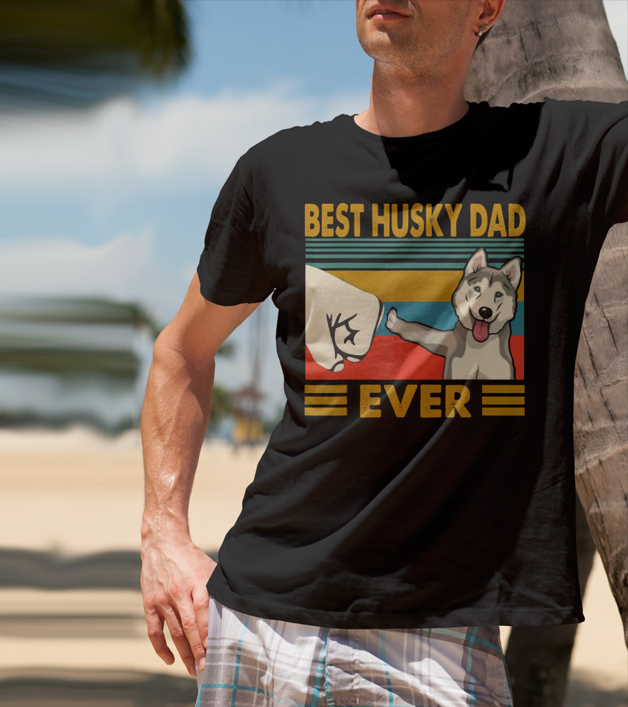 Best Husky Dad Ever Fist Bump With Husky T-Shirt