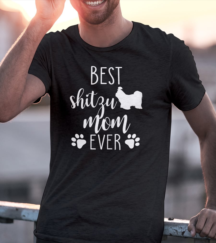Best Shitzu Mom Ever With Paw Prints And Shitzu T-Shirt