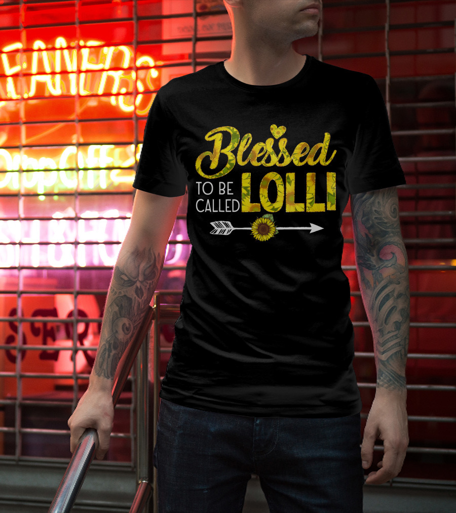 Blessed To Be Called Lolli Sunflower Heart And Arrow T-Shirt