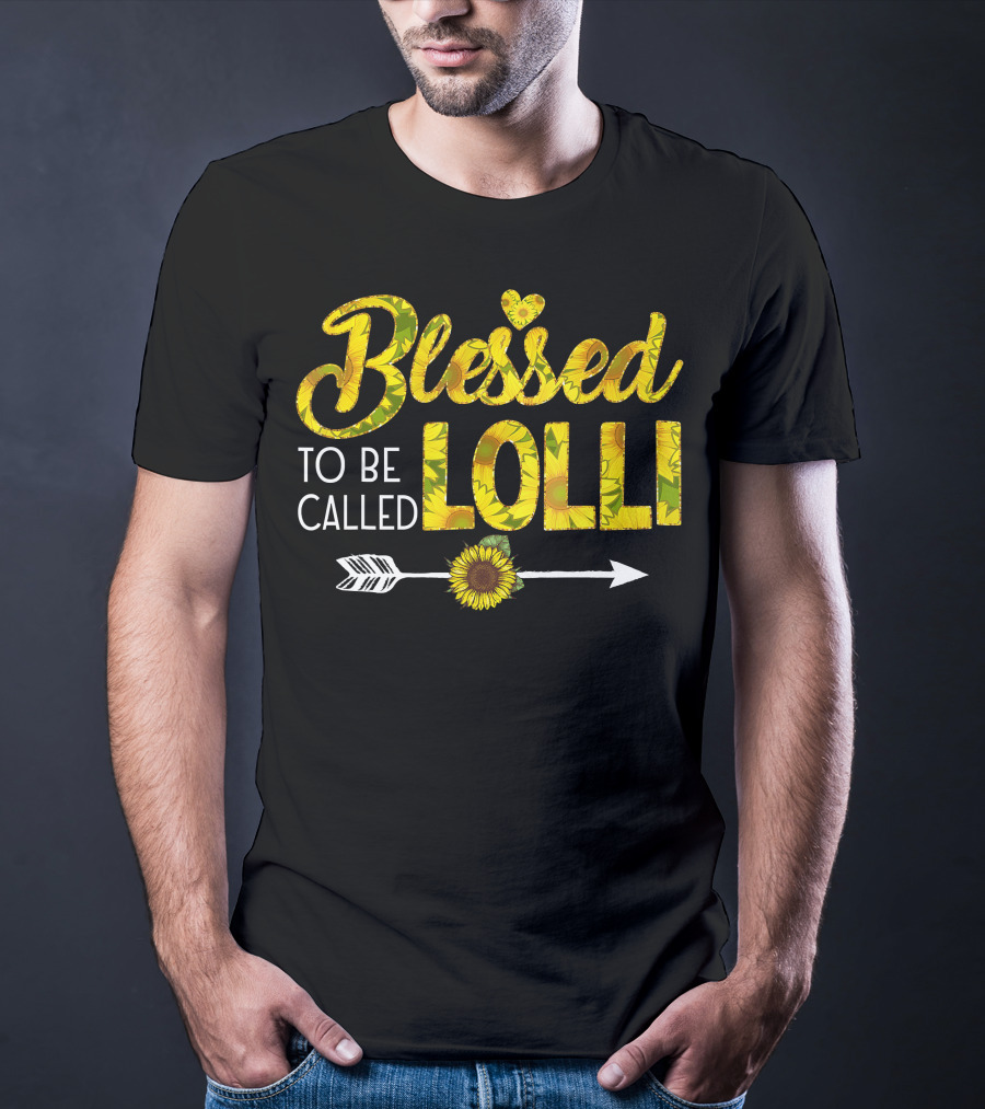 Blessed To Be Called Lolli Sunflower Heart And Arrow T-Shirt