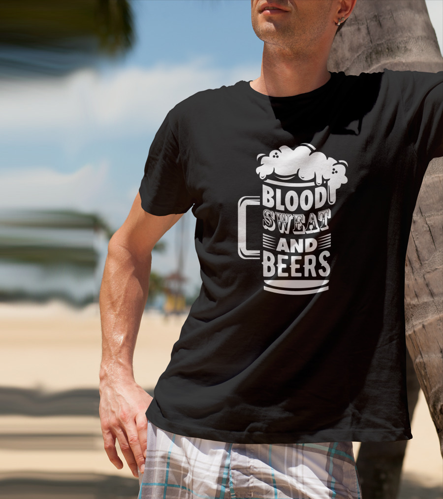 Blood Sweat And Beers Funny Pun Mug T-Shirt