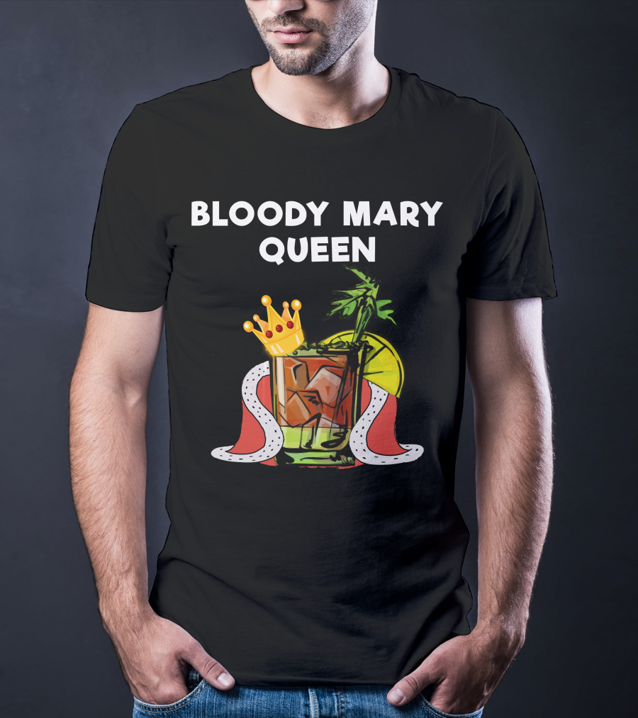 Bloody Mary Queen Drink With Crown And Lemon T-Shirt
