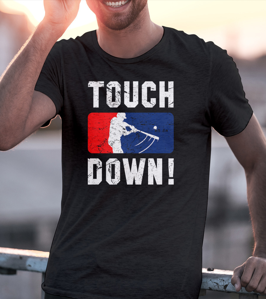 TOUCHDOWN Baseball Bat T-Shirt