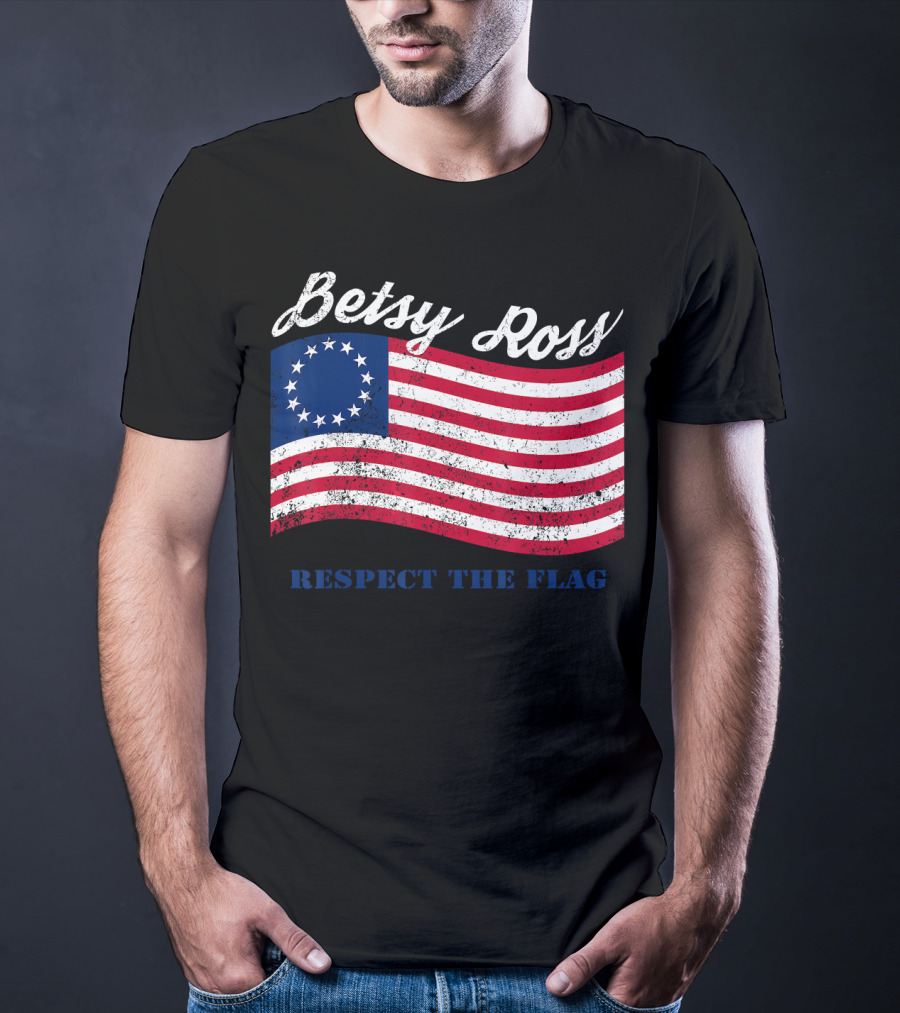 Betsy Ross Vintage American Flag Respect The Flag T-Shirt