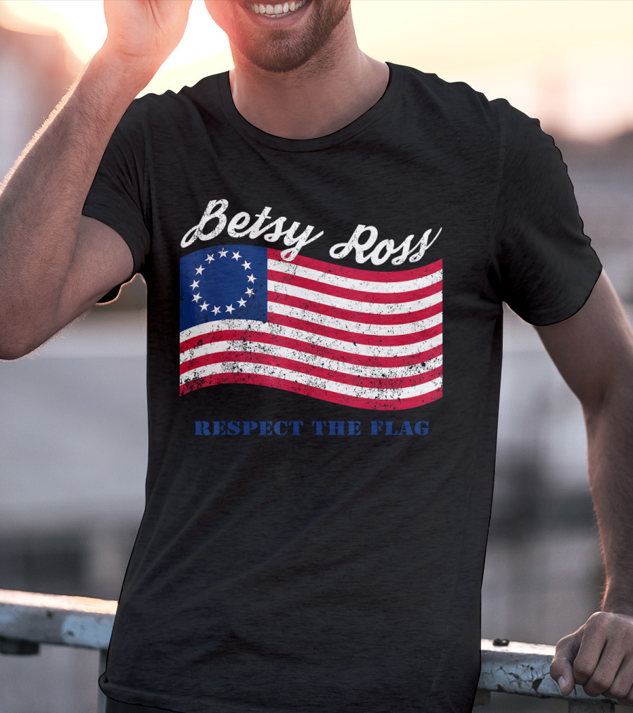 Betsy Ross Vintage American Flag Respect The Flag T-Shirt