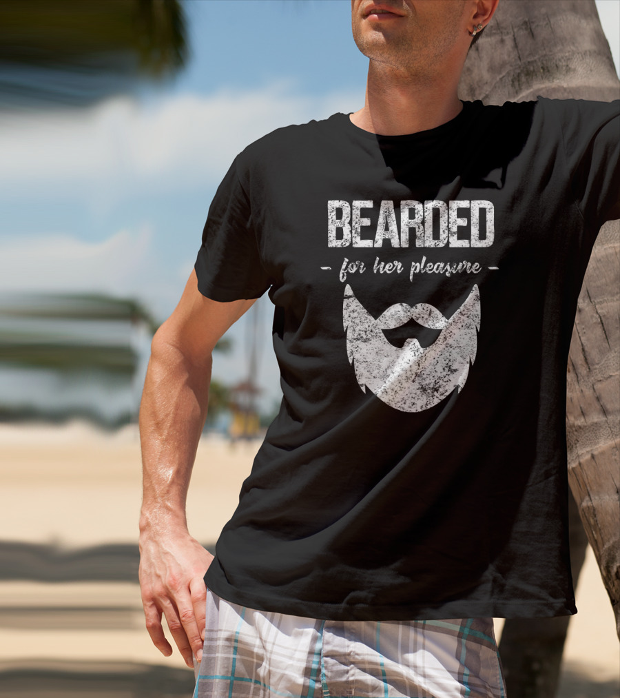 Bearded For Her Pleasure Vintage Style Humor T-Shirt