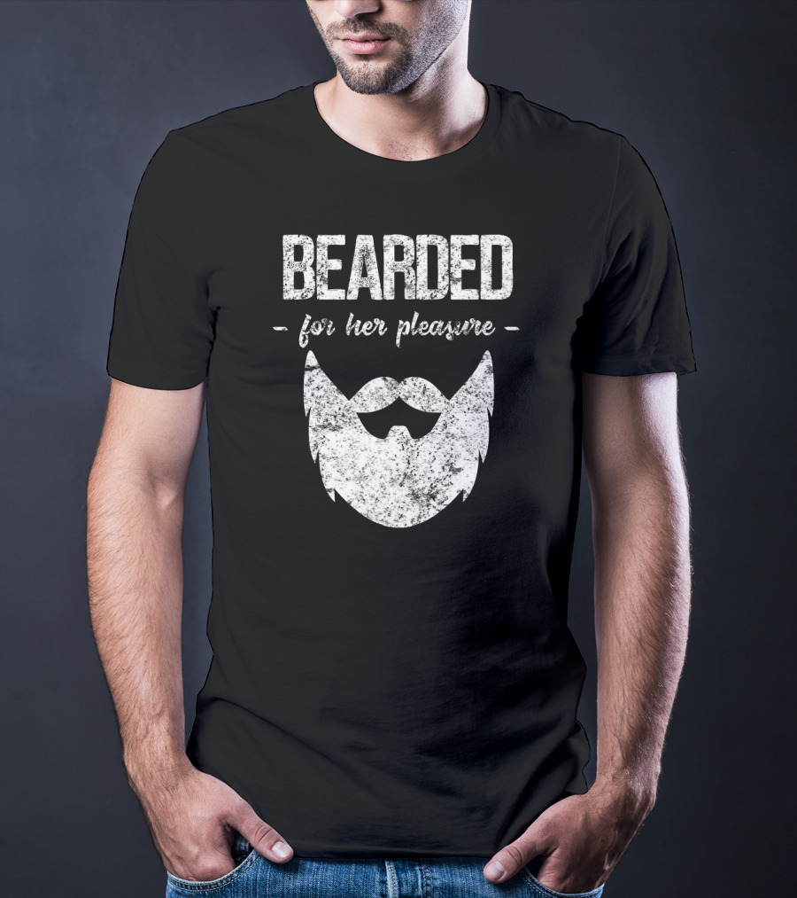 Bearded For Her Pleasure Vintage Style Humor T-Shirt