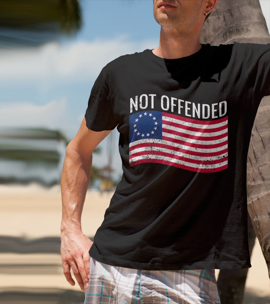 Not Offended Vintage Betsy Ross American Flag T-Shirt