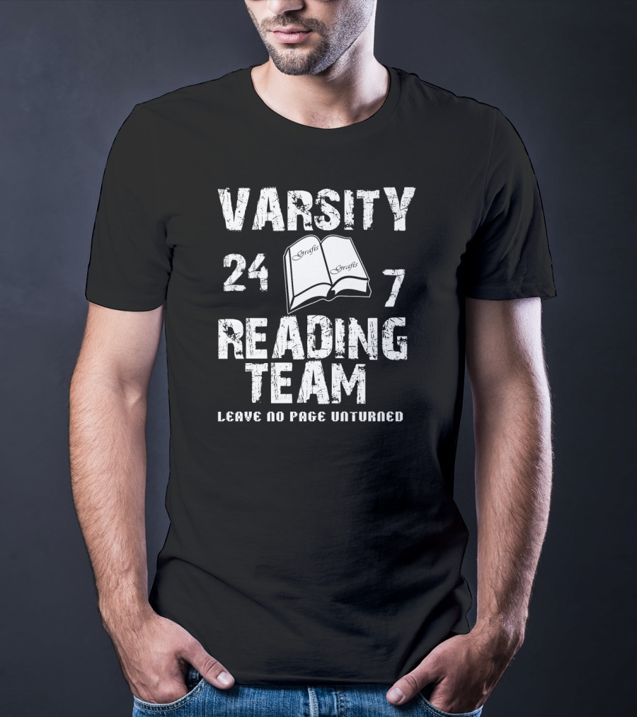 Varsity Reading Team 24/7 Leave No Page Unturned T-Shirt