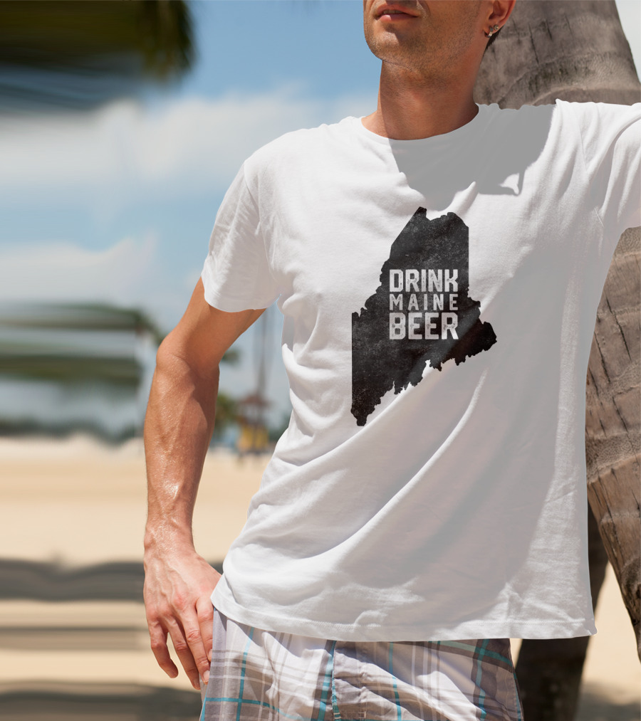 Drink Maine Beer Vintage Local Craft State T-Shirt