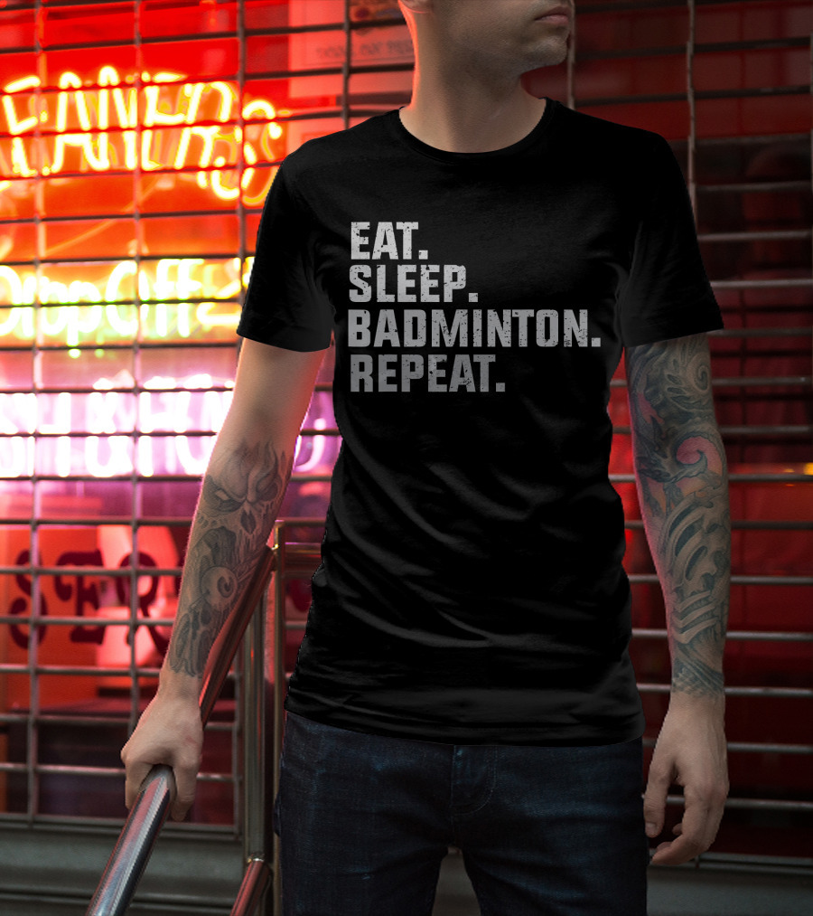 Eat Sleep Badminton Repeat Vintage T-Shirt