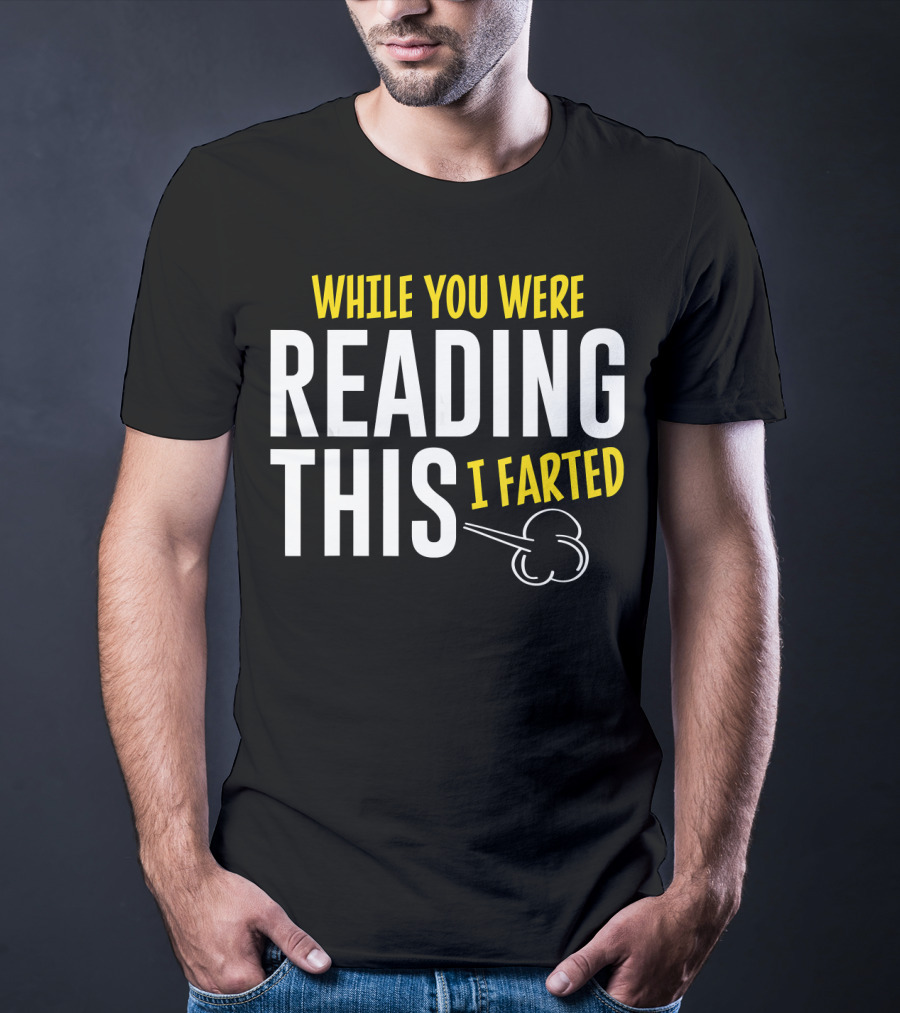 While You Were Reading This I Farted Comic Cloud T-Shirt